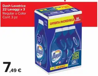 Carrefour Market Dash lavatrice 22 lavaggi x 3 offerta