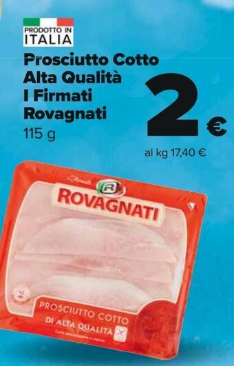 Carrefour Iper Prosciutto cotto alta qualità i firmati rovagnati offerta