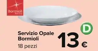 Carrefour Iper Servizio opale bormioli offerta