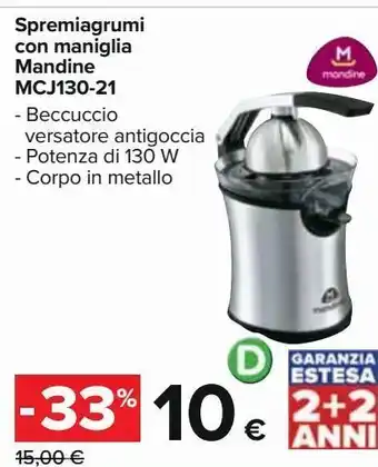 Carrefour Iper Spremiagrumi con maniglia mandine mcj130-21 offerta