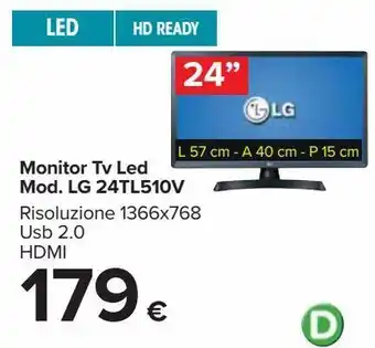 Carrefour Iper Monitor tv led mod. lg 24tk510v offerta