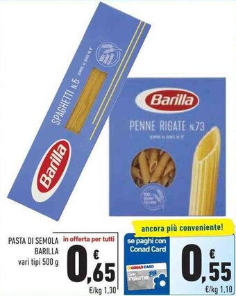 Conad Superstore Barilla Pasta di Semola 500 g offerta