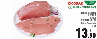 Conad Conad Fettine di Coscia di Vitello Percorso Qualità offerta