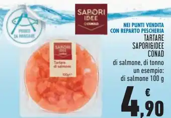 Conad Conad Sapori & Dintorni Tartare 100 g offerta