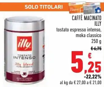 Conad Illy Caffè Macinato 250 g offerta