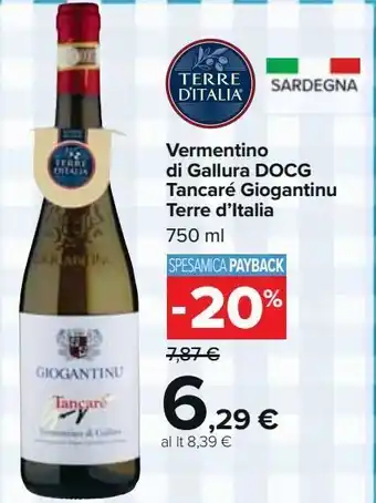 Carrefour Iper Vermentino di gallura docg tancaré giogantinu terre d'italia offerta