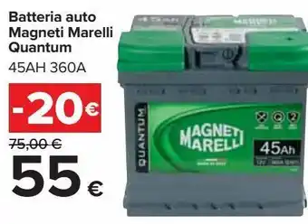 Carrefour Iper Batteria auto magnetio marelli quantum offerta