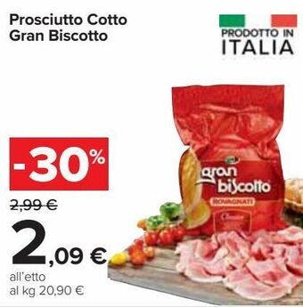 Carrefour Iper Prosciutto cotto gran biscotto offerta