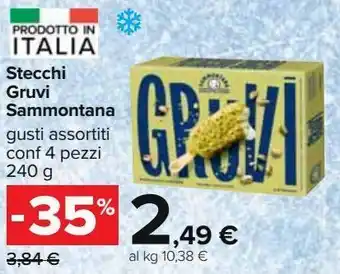 Carrefour Iper Strecchi gruvi sammontana offerta