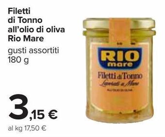Carrefour Iper Filetti di tonno all'olio di oliva rio mare offerta