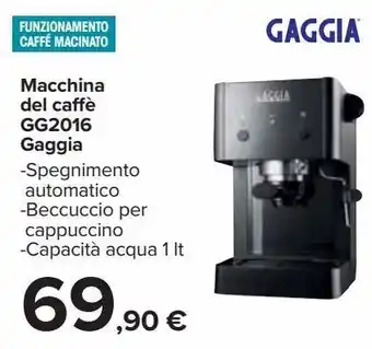 Carrefour Iper Macchina del caffé gg2016 gaggia offerta