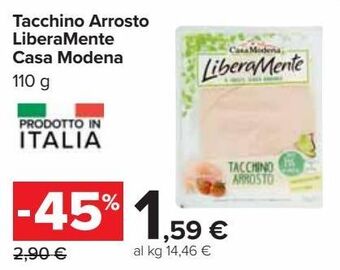 Carrefour Iper Tacchino arrosto liberamente casa modena offerta