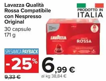 Carrefour Iper Lavazza qualitá rossa compatibile con nespresso original offerta