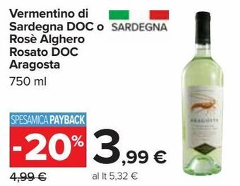 Carrefour Iper Vermentino di sardegna doc o rosé alghero rosato doc aragosta offerta
