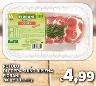 Fiorani Rotolo di Coppa Suino Ripiena 700 g