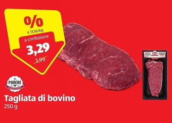 ALDI IL Podere Tagliata di bovino 250 g offerta