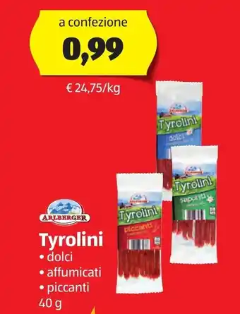 ALDI Arlberger Tyrolini dolci, affumicati, piccanti 40 g offerta