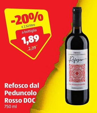 Refosco dal Peduncolo Rosso Doc 750 ml