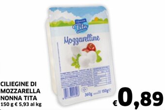 Ecu Discount Nonna Tita Ciliegine di Mozzarella 150 g offerta