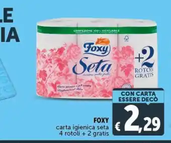 Deco Supermercati Foxy carta igienica setta $ rotoli + 2 gratis offerta