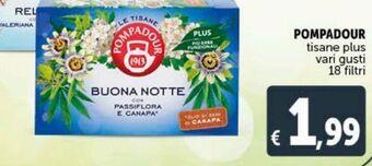 Deco Supermercati Pompadour tisane plus vari gusti 18 filtri offerta