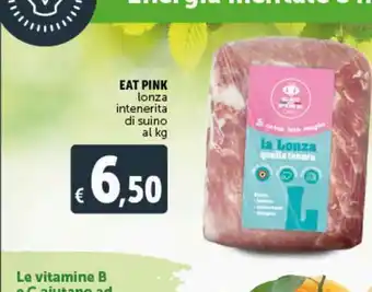 Deco Supermercati Eat pink lonza intenerita di suino offerta