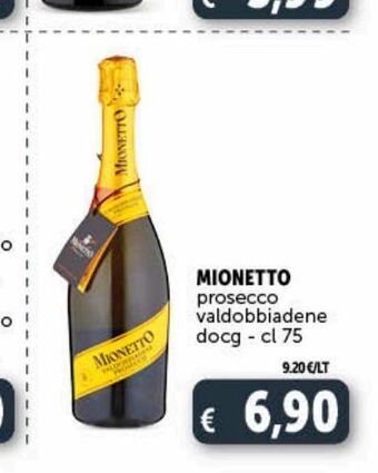 Deco Supermercati Mionetto prosecco valdobbiadene docg cl 75 offerta
