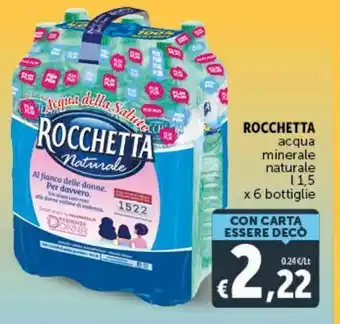 Deco Market Rocchetta acqua minerale naturale l 1.5 x 6 bottiglie offerta