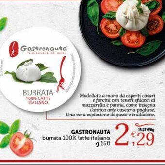 Deco Supermercati Gastronauta burrata 100 % latte italiano g 150 offerta