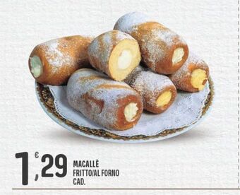 Eurospar Macallè fritto / al forno cad offerta