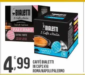 Caffè bialetti in caps x16 roma/napoli/palermo