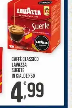 Eurospar Caffè lavazza classico suerte in cialde x50 offerta