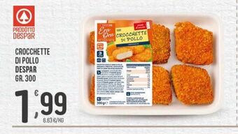 Despar Crocchette di pollo despar gr 300 offerta