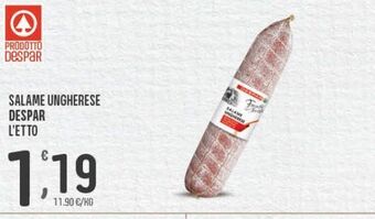 Despar Salame ungherese despar l'etto offerta
