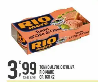 Despar Tonno in olio d'oliva rio mare gr 160x2 offerta