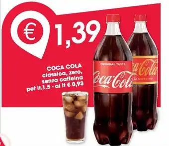 Despar Coca-cola classica, zero, senza caffeina per lt 1.5 offerta
