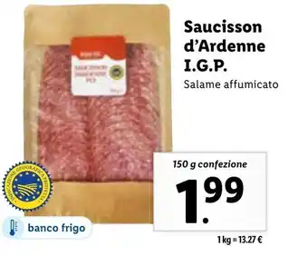 Lidl Saucisson d'Ardenne I.G.P. Salame affumicato 150 g offerta