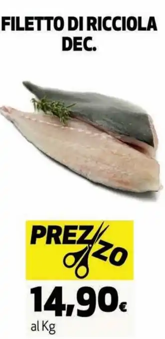Coop Filetto di Ricciola Dec. offerta