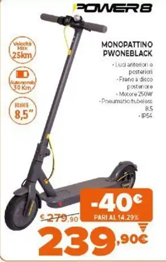 Expert Power 8 Monopattino Pwoneblack offerta