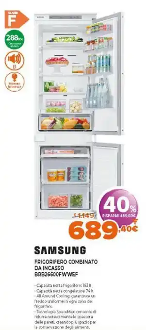 Expert Samsung Frigorifero Combinato da Incasso BRB26600FWWEF offerta