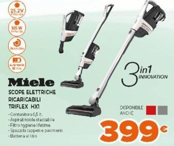 Expert Miele Scope Elettriche Ricaricabili Triflex HX1 offerta