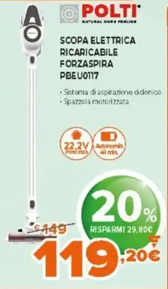 Expert Polti Scopa Elettrica Ricaricabile Forzaspira PBEUO117 offerta