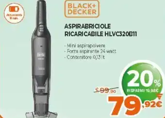 Expert Black+Decker Aspirabriciole Ricaricabile HLVC320B11 offerta
