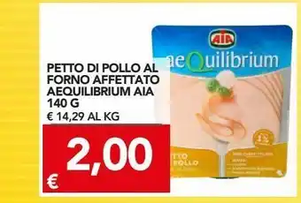 TuoDi Petto di pollo aequilibrium aia al forno affettato g 140 offerta