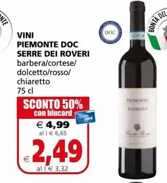 Il Gigante Vini piemonte doc serre dei roveri offerta