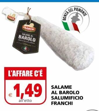 Il Gigante Salame al barolo salumificio franchi offerta