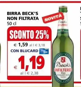 Il Gigante Birra beck's non filtrata offerta