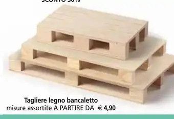 Il Gigante Tagliere legno bancaletto offerta