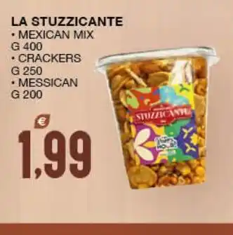 La stuzzicante mexican mix g 400, crackers g 250, messican g 200
