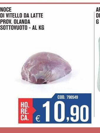 Adhoc Noce di vitello da latte prov. olanda sottovuoto offerta